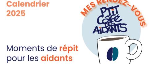 Calendrier 2025 - P'tit café des aidants