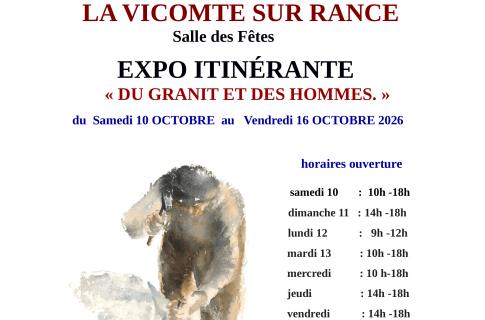 Exposition « Du Granit et des Hommes » est à découvrir à La Vicomté